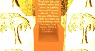 Ezekiel's Temple, Jerusalem, Israel, Future Jewish Messianic Kingdom: Throne in Most Holy Place